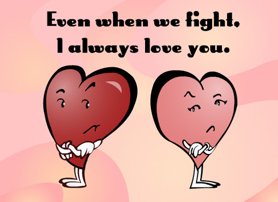 Even When We Fight