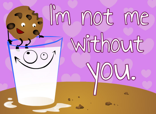 MyFunCards | Not Me Without You - Send Free Love & Dating eCards